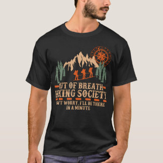 Out Of Breath Wandelvereniging Ik Ben Er Over Een T-shirt