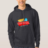 Out of Control – Bold Typography Statement Design Hoodie (Voorkant)