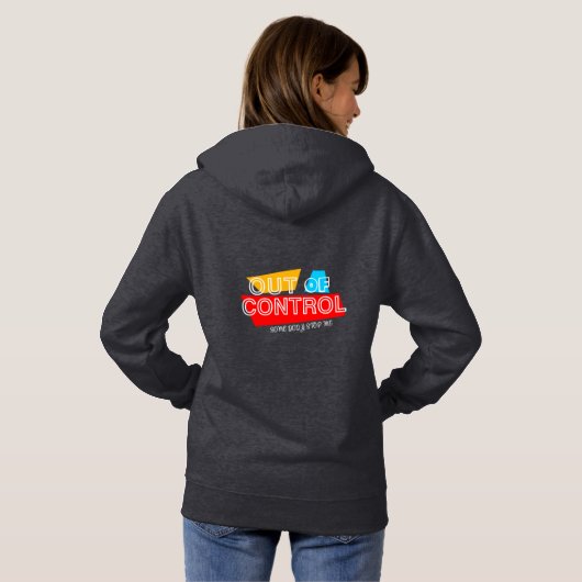 Out of Control – Bold Typography Statement Design Hoodie (Achterkant volledig)