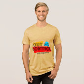 Out of Control – Bold Typography Statement Design Tri-Blend Shirt (Voorkant volledig)