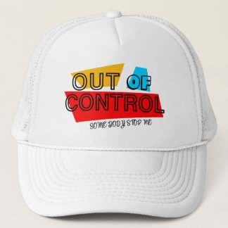 Out of Control – Bold Typography Statement Design Trucker Pet