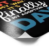 Out Of My Way Its Finally My Adoption Day Foto Afdruk (Hoek)