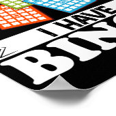 Out Of My WayI Have Bingo Funny Lucky Gambling Poster (Hoek)