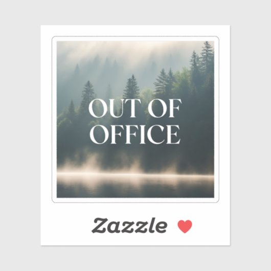 Out Of Office Nature Lover Misty Forest Sticker (Vel)