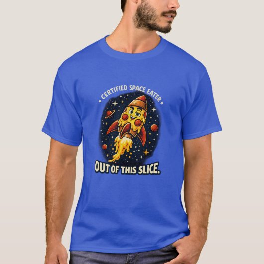 Out of This Slice T-Shirt – Grappige Pizza Raket R (Voorkant)