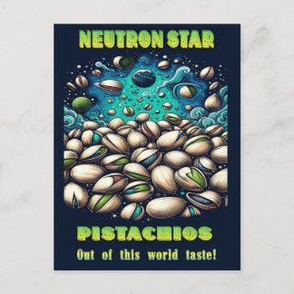 Out of this world pistachios briefkaart