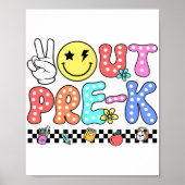 Out Pre-k School Afstuderen Groovy Laatste dag van Poster (Voorkant)