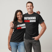 OUTBOUND BLOODHOUND Funny call center and sales T-shirt (Unisex)