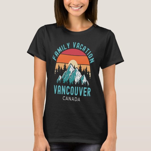 Outdoors Explore Mountains Family Vacation Canada  T-shirt (Voorkant)