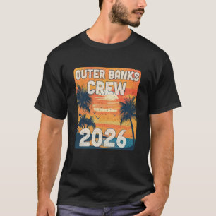 Outer Banks Crew 2026 Vakantie Matching Groep Reis T-shirt