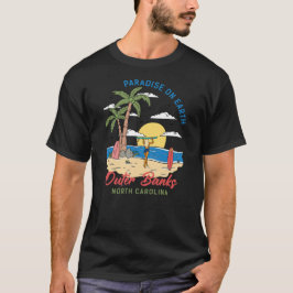 Outer Banks North Carolina Paradise op aarde T-shirt