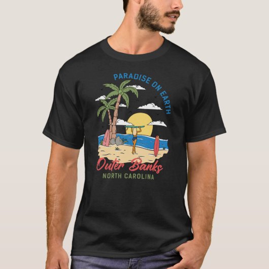 Outer Banks North Carolina Paradise op aarde T-shirt (Voorkant)