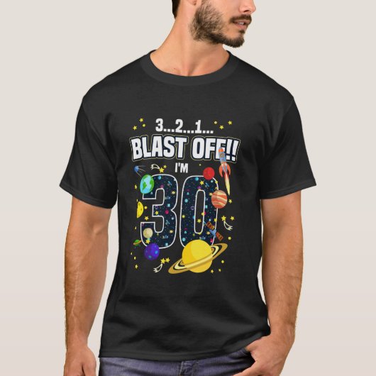 Outer Space 321 Blast Off Leeftijd 30e Verjaardag T-shirt (Voorkant)