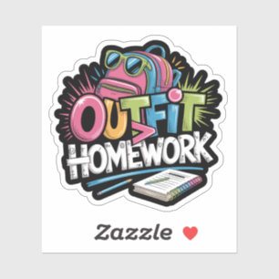 Outfit over huiswerk Graffiti Sticker