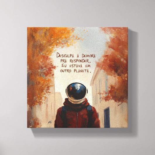 Outro Planeta (com frase) Canvas Afdruk (Voorkant)