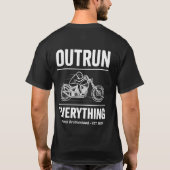 Outrun Everything Motorfiets T-Shirt Vintage Biker (Achterkant)