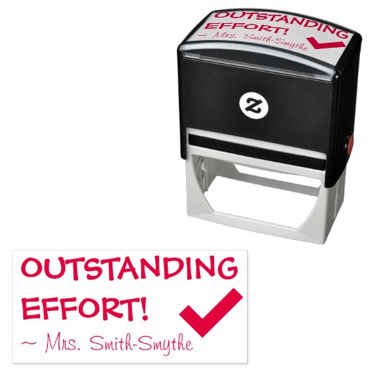 "OUTSTANDING EFFORT!" + Rubber Stempel Tutor (In situ)