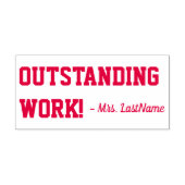 "OUTSTANDING WORK!" + Rubber stempel van de leerkr (Design)