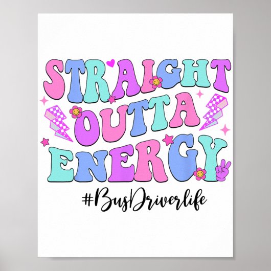Outta Energy Bus Driver laatste dag van de school Poster (Voorkant)