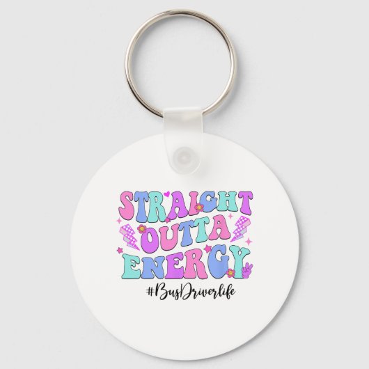 Outta Energy Bus Driver laatste dag van de school Sleutelhanger (Voorkant)