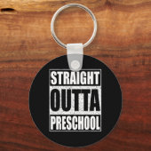 Outta kleuterschool Jongen Meisje Afstuderen Shirt Sleutelhanger (Voorkant)