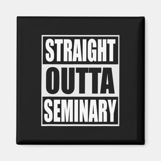 Outta Seminary Funny Preacher Afstuderen Magneet (Voorkant)