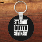 Outta Seminary Funny Preacher Afstuderen Sleutelhanger (Voorkant)