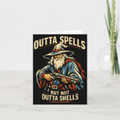 Outta Spells But Not Outta Shells Wizard Fantasy M Kaart (Voorkant)