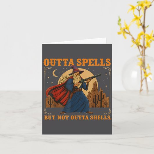 Outta Spells But Not Outta Shells Wizard Fantasy M Kaart (Gele Bloem)