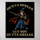 Outta Spells But Not Outta Shells Wizard Fantasy M Poster (Voorkant)