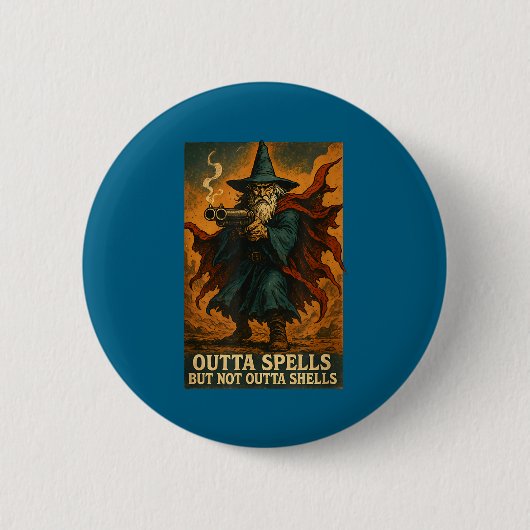 Outta Spells But Not Outta Shells Wizard Fantasy M Ronde Button 5,7 Cm (Voorkant)