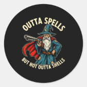 Outta Spells But Not Outta Shells Wizard Fantasy M Ronde Sticker (Voorkant)