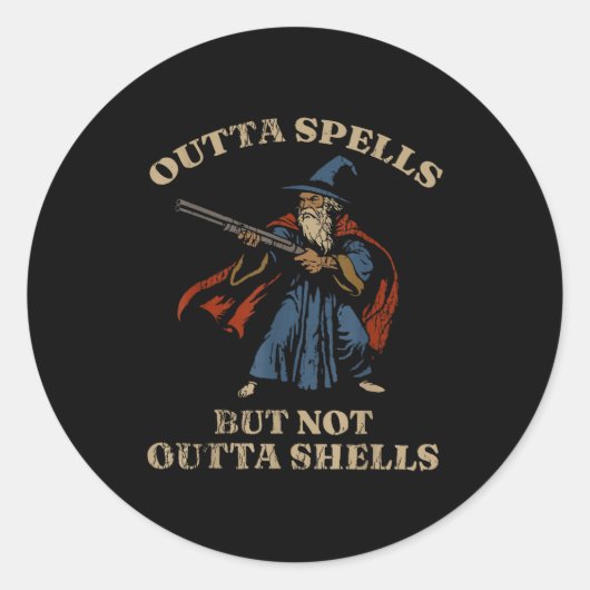 Outta Spells But Not Outta Shells Wizard Fantasy M Ronde Sticker (Voorkant)