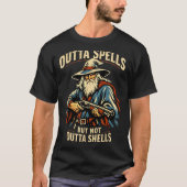 Outta Spells But Not Outta Shells Wizard Fantasy M T-shirt (Voorkant)