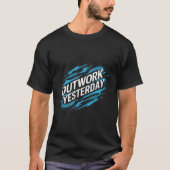 Outwork Gisteren T-shirt (Voorkant)