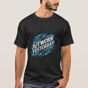 Outwork Gisteren T-shirt