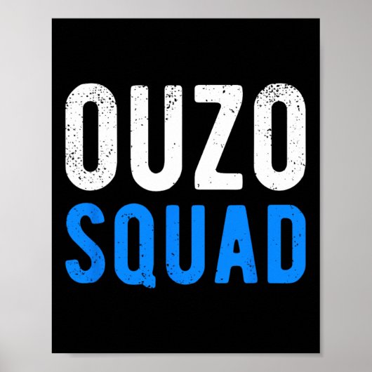 Ouzo Squad Grappig Ouzo Grieks Pasen Cinco de Mayo Poster (Voorkant)