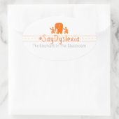 Ovale #SayDyslexia Stickers, Blad van 4 Ovale Sticker (Tas)