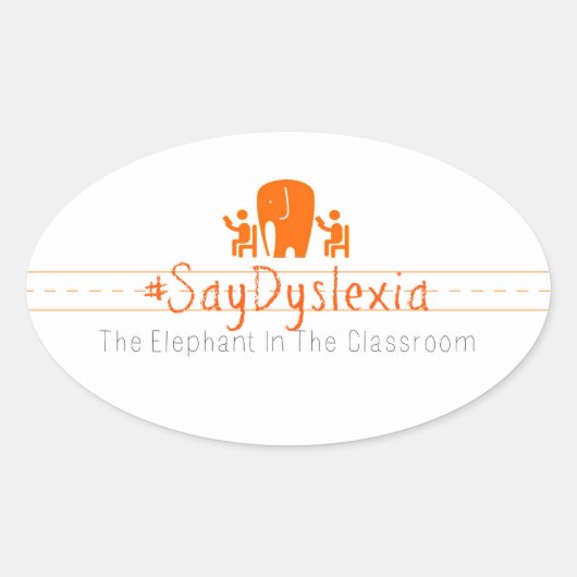 Ovale #SayDyslexia Stickers, Blad van 4 Sticker (Voorkant)