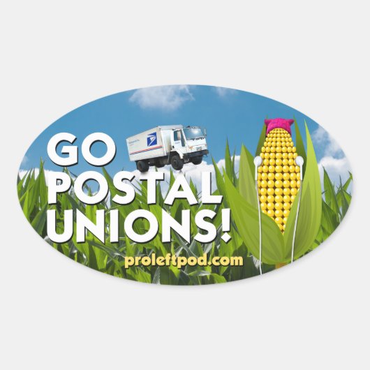 Ovale Stickers (4/pg) - Go Postal Unions! (Voorkant)