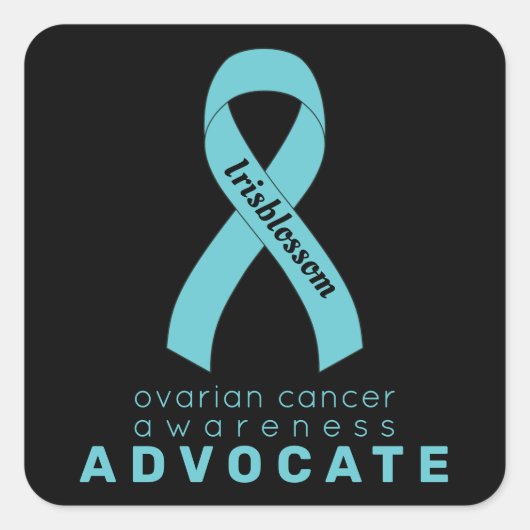 Ovarian Cancer Advocate Black Square Sticker (Voorkant)