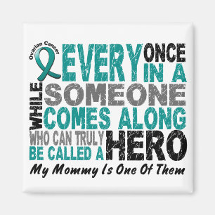 Ovarian Cancer Hero Comes langs MOMMY Magneet
