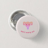 Ovarium Act Pun Badge niet Ronde Button 3,2 Cm (Voorkant /achterkant)