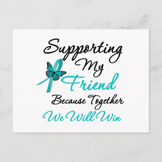 Ovariumkanker ondersteuning voor mijn vriend briefkaart (Voorkant)