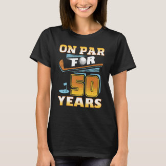 over 50 jaar Golfspeler 50th Birthd T-shirt