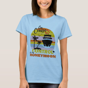 Over cruise control voor mijn huwelijksreis Retro T-shirt