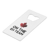 Over de financiering van het EH-team Canada Creditkaart Flessenopener (Voorkant Gekanteld)