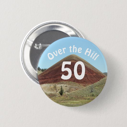 Over de heuvel 50e verjaardag Grappig Ronde Button 5,7 Cm (Voorkant /achterkant)