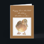 Over de heuvel Brother-in-Law Birthday Fun Duck Kaart<br><div class="desc">Een geweldige kaart als je iemand kent die een knuffel nodig heeft.. laat je dan niet in de Oude Leeftijd drijven.</div>