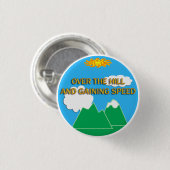 over de heuvel ronde button 3,2 cm (Voorkant /achterkant)